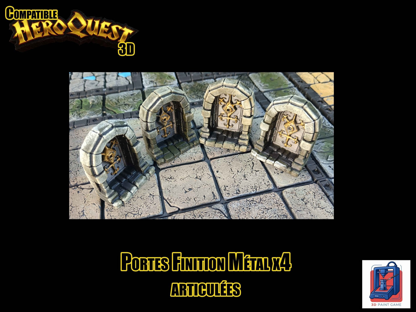 Lot de 4 Portes 3D articulées — Compatible HeroQuest — Finition métal & dorures - 3Dpaint Game