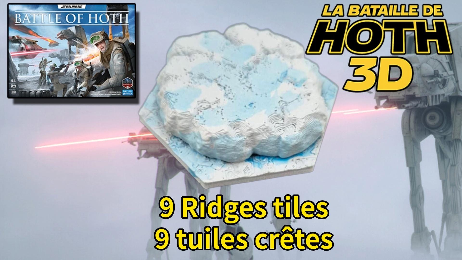 La Bataille de Hoth 3D – Kit complet de tuiles 3D Star Wars Hoth Battle 3D – Full Set of 3D Tiles - 3Dpaint Game