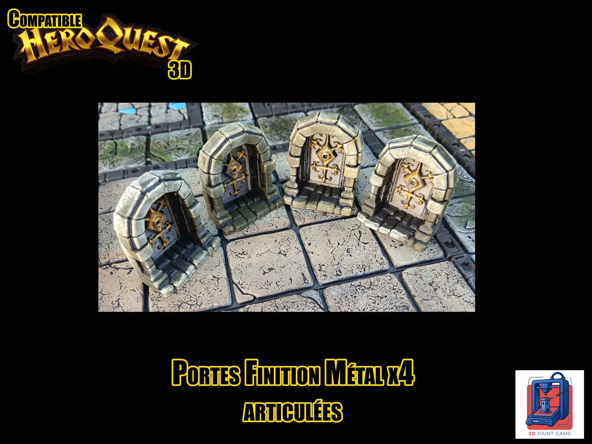 Lot de 4 Portes 3D articulées — Compatible HeroQuest — Finition métal & dorures